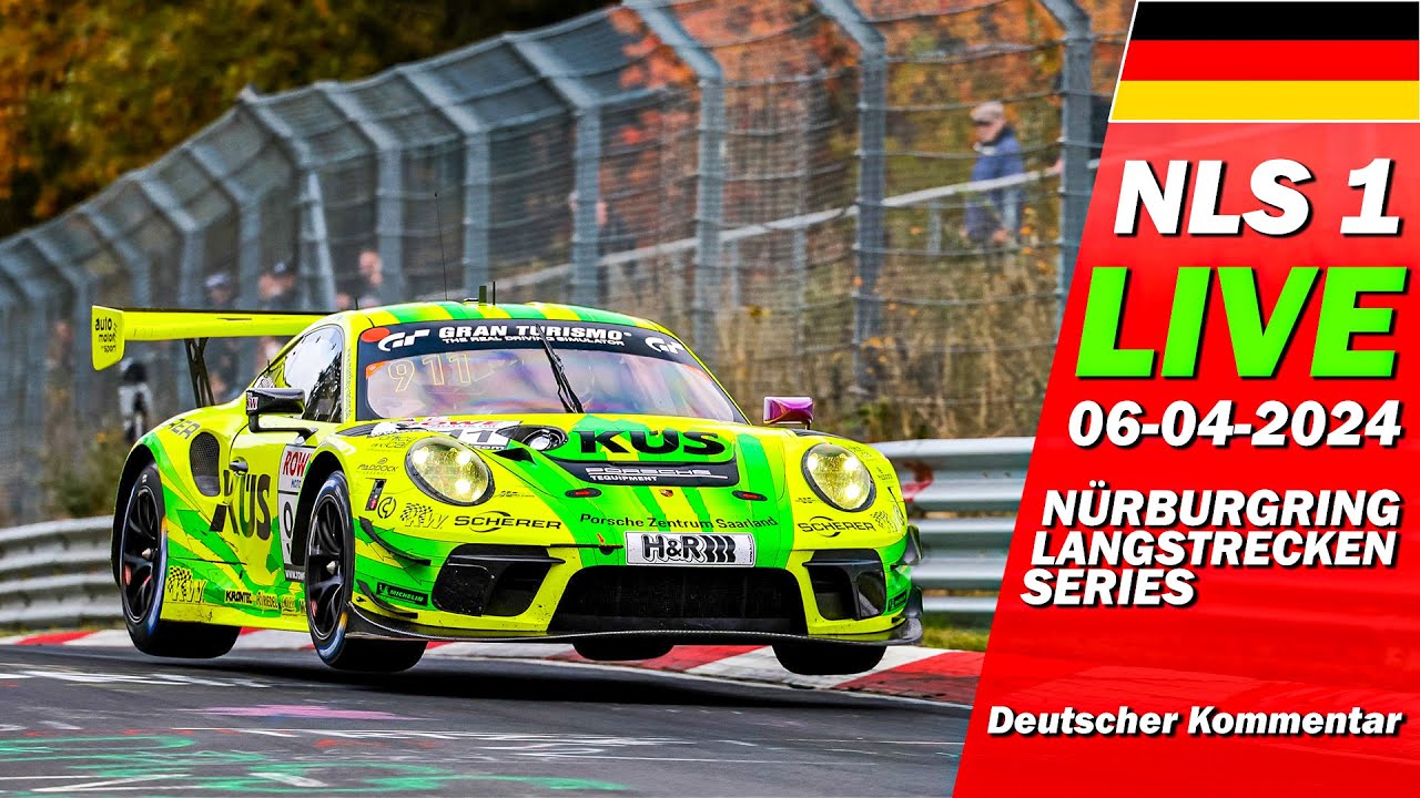 Live N Rburgring Nls Rennen Saison Start Adac Acas