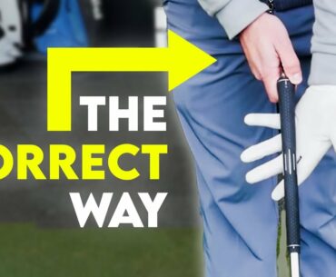 How To Grip a Golf Club Correctly | Start The Season Well