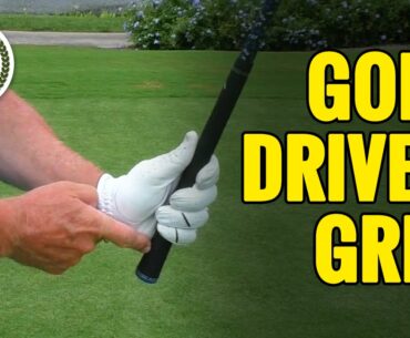 GOLF DRIVER GRIP - WHAT IS THE BEST GRIP TO USE FOR DRIVING BALL?