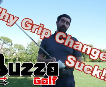 Why Golf Grip Changes Suck! (find your grip)