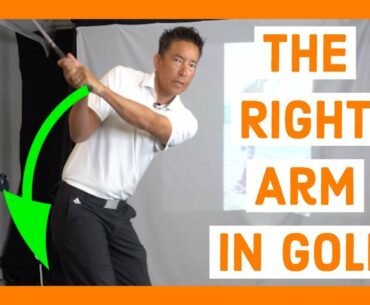 What Should My Right Arm Do in the Golf Swing?