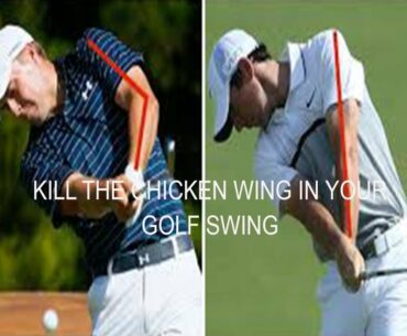 Kill the chicken wing in your golf swing