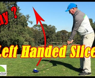 Left Handed Golf Tip | Left Handed Golf Swing Tips |Why Most Left Handed Golfers Slice