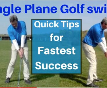 Single Plane Golf swing - The Fastest way to learn it.
