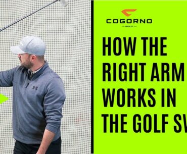 GOLF: How The Right Arm Works In The Golf Swing