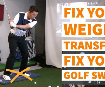 Fix your weight transfer | Fix your golf swing