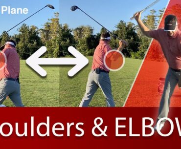 The Single Plane Golf Swing Elbows and Shoulders