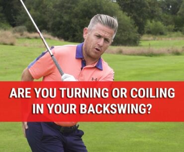 Are You Turning Or Coiling In Your Backswing? - Golf Swing Tips - DWG