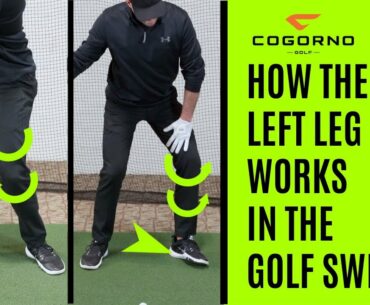 GOLF: How The Left Leg Works In The Golf Swing