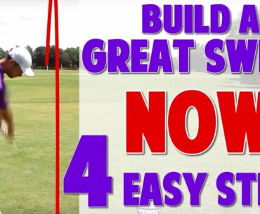 Golf Swing Made Simple (4 Step Progression)