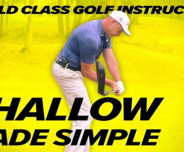 THE Easiest Way to Shallow out Golf Swing - "HOW to Shallow the Golf Club" - Craig Hanson Golf