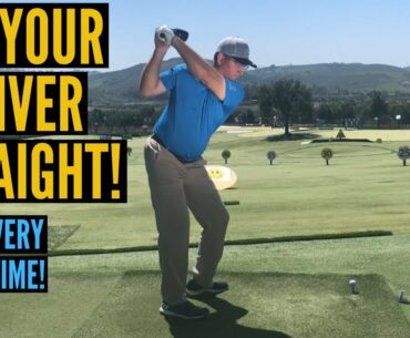 Hit Your Driver STRAIGHT - Every Time!