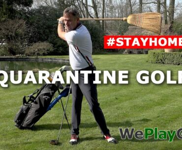 Quarantine Golf - Practice your golf swing at home during Corona Lockdown