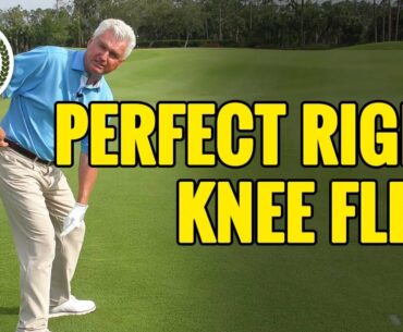 THE PERFECT RIGHT KNEE FLEX IN YOUR GOLF SWING