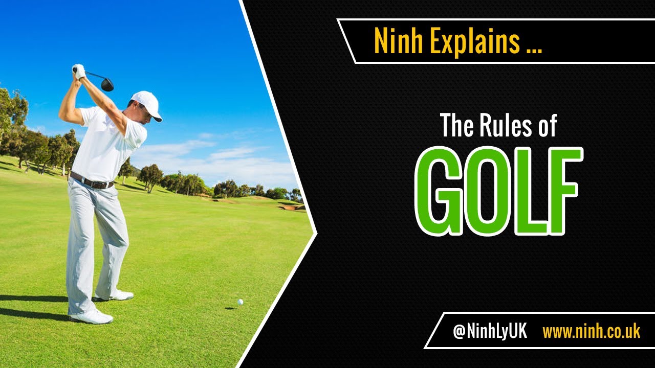 The Rules of Golf EXPLAINED! FOGOLF FOLLOW GOLF