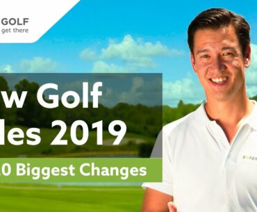 NEW GOLF RULES 2019 | The 20 Most Important CHANGES