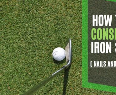 How to Hit Consistent Iron Shots with 2 Simple Tips - Nails and Divots