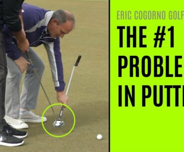 GOLF: The #1 Problem In Putting - Good Putters Vs.  Bad Putters