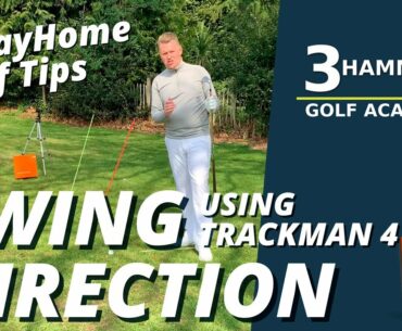 #StayHome Swing Direction / Path / Club Face With Trackman | 3 Hammers Golf Academy