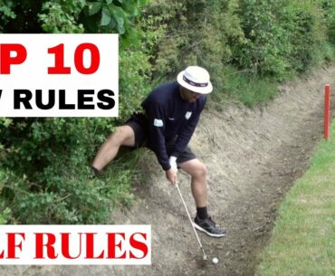 NEW GOLF RULES 2019 - The 10  Most Important GOLF RULE  CHANGES