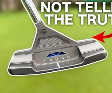 TaylorMade WON'T tell you this, but I WILL | Truss Putter Review