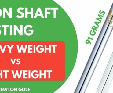 Golf Iron Shaft Test - Heavyweight Shaft VS Lightweight Shaft With Launch Monitor Results