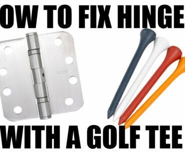 FIXING HINGES WITH A GOLF TEE