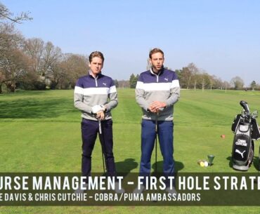 Course Management  - First Hole Tactics