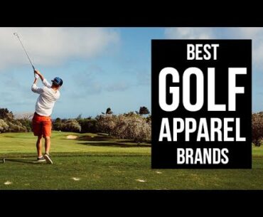 Top 5 Best Golf Apparel Brands of 2017