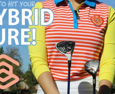 Hit your Hybrid Pure! | Golf with Aimee