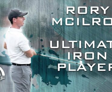 RORY MCILROY - How To Hit Your Irons | Me And My Golf