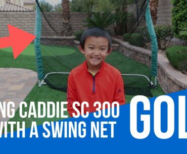 Swing Caddie SC300 with Swing Net Demonstration [Episode 3]