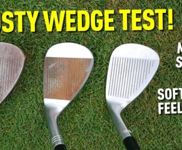 The TRUTH About Rusty Wedges! Golf Monthly