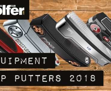 Best Putters 2018 - Ping, Odyssey, Scotty Cameron and more