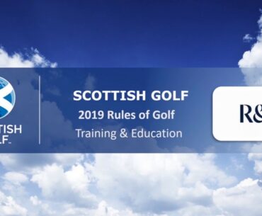 Scottish Golf 2019 Rules Presentation - For Committee Members