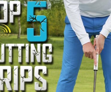 Top 5 PUTTING GRIPS | Me and My Golf