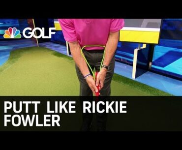 Putt Like Rickie Fowler - The Golf Fix | Golf Channel