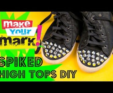 How to: Make Spiked High Tops