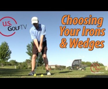Buying Golf Clubs: Choosing Irons & Wedges