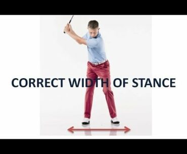 Golf Swing Width of Stance - "Driver, Iron, Short Iron"