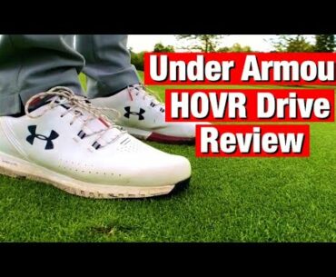 Under Armour Golf Shoes Review - UA HOVR Drive