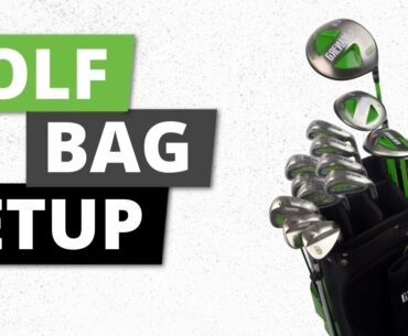 How to Set Up Your Golf Bag | Things to Have in Your Golf Bag