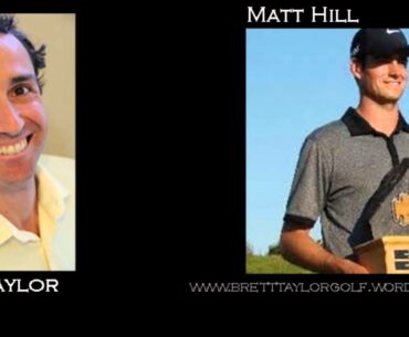 Matt Hill Interview: Golf Psychology Strategies of Tour Champions