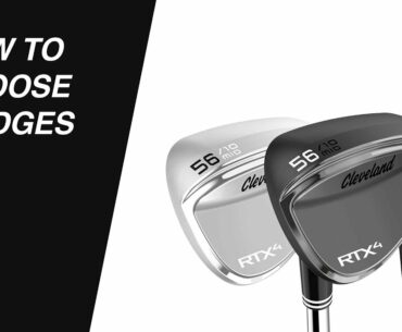 How to Choose Your Wedges // with Gareth Raflewski // Instructor Series