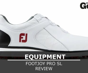 FootJoy Pro SL golf shoe review