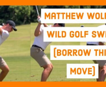 Matthew Wolff's Wild Golf Swing (Borrow This Move)