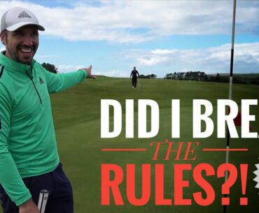 DID I BREAK THE RULES? Stranraer Golf Club - Final Part