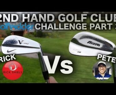 RICK Vs PETER - THE 2nd HAND GOLF CLUB - THE REMATCH PT3