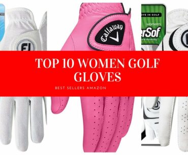 ✔️ TOP 10 BEST WOMEN'S GOLF GLOVES 🛒 Amazon 2020