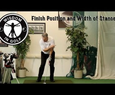 Finish Position and Width of Stance - Shawn Clement's Wisdom in Golf